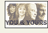 Click to go to the You and Yours Website